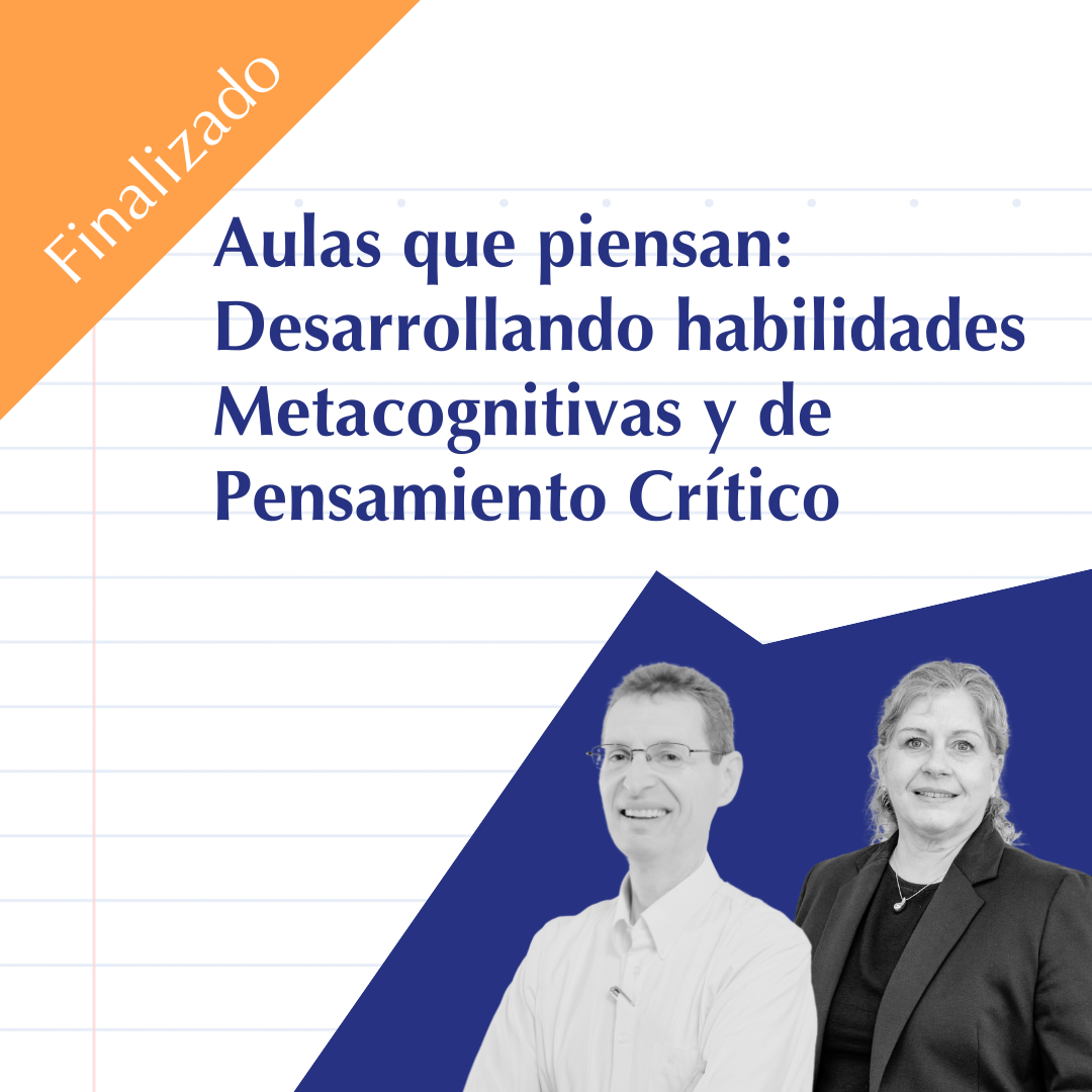 EL PENSAMIENTO CRÍTICO Y LA METACOGNICIÓN EN EL AULA